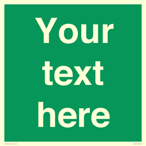 Custom Safe Condition: Blank (green) sign